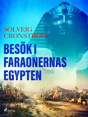 cover image of Besök i faraonernas Egypten